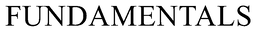 FUNDAMENTALS trademark