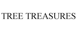 TREE TREASURES trademark