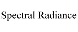 SPECTRAL RADIANCE trademark