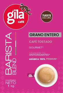 GILA CAFÉ TUESTE OSCURO BARISTA BLEND GRANO ENTERO CAFÉ TOSTADO GOURMET* NATURLAMENTE CON ANTIOXIDANTES* ARÁBICA 100% PREMIUM* CONTENIDO NETO 1KG trademark