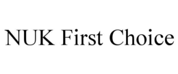 NUK FIRST CHOICE trademark