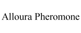 ALLOURA PHEROMONE trademark