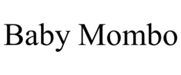 BABY MOMBO trademark