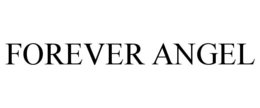 FOREVER ANGEL trademark