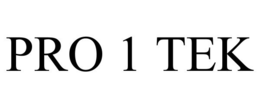 PRO 1 TEK trademark
