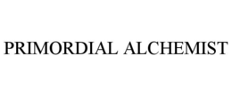 PRIMORDIAL ALCHEMIST trademark