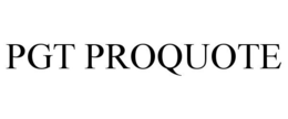 PGT PROQUOTE trademark