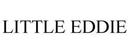 LITTLE EDDIE trademark