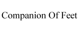COMPANION OF FEET trademark