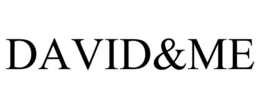 DAVID&ME trademark