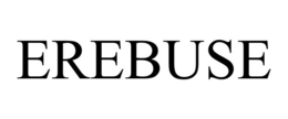 EREBUSE trademark