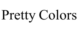 PRETTY COLORS trademark