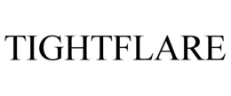 TIGHTFLARE trademark
