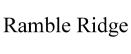 RAMBLE RIDGE trademark