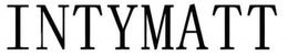 INTYMATT trademark