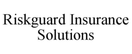 RISKGUARD INSURANCE SOLUTIONS trademark