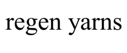 REGEN YARNS trademark