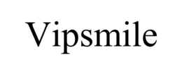 VIPSMILE trademark