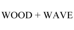 WOOD + WAVE trademark