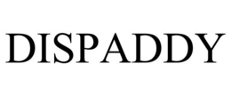 DISPADDY trademark
