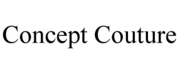 CONCEPT COUTURE trademark