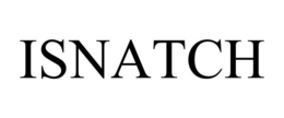ISNATCH trademark