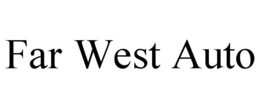 FAR WEST AUTO trademark