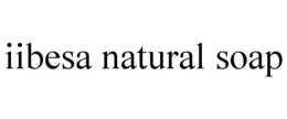 IIBESA NATURAL SOAP trademark