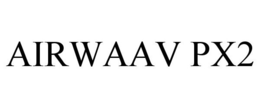 AIRWAAV PX2 trademark