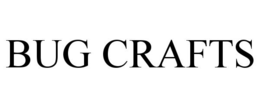 BUG CRAFTS trademark