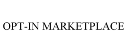 OPT-IN MARKETPLACE trademark