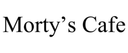 MORTY'S CAFE trademark