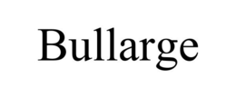 BULLARGE trademark