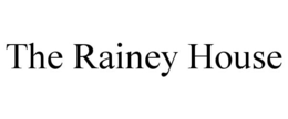 THE RAINEY HOUSE trademark