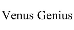 VENUS GENIUS trademark