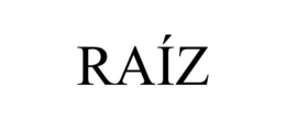 RAÍZ trademark