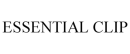 ESSENTIAL CLIP trademark