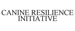 CANINE RESILIENCE INITIATIVE trademark