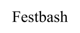 FESTBASH trademark