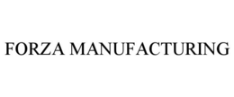 FORZA MANUFACTURING trademark