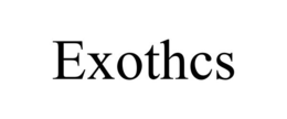 EXOTHCS trademark