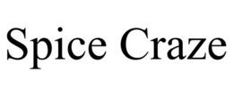 SPICE CRAZE trademark