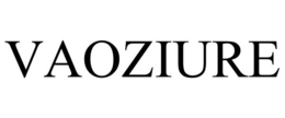 VAOZIURE trademark