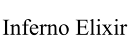INFERNO ELIXIR trademark