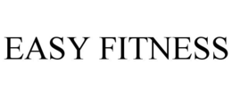 EASY FITNESS trademark