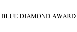 BLUE DIAMOND AWARD trademark