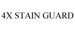 4X STAIN GUARD trademark
