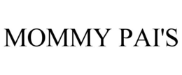 MOMMY PAI'S trademark