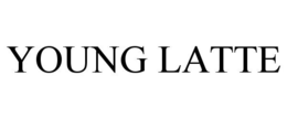 YOUNG LATTE trademark