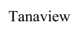 TANAVIEW trademark